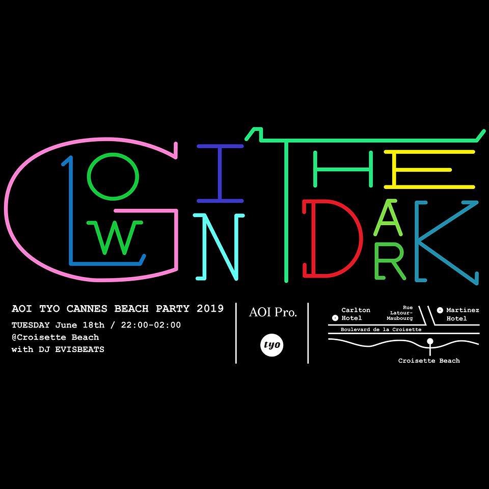 _﻿
【AOI TYO CANNES BEACH PARTY 2019!!】﻿
﻿
AOI Pro. & TYO are throwing a party this year too, featuring Japanese producer / rapper / DJ "EVISBEATS" from Tokyo! Let's glow in the dark at Croisette Beach! Hope to see you there!﻿
*BY INVITATION ONLY﻿
﻿
﻿
﻿
#GlowintheDark﻿
#filmmakersworld﻿﻿﻿